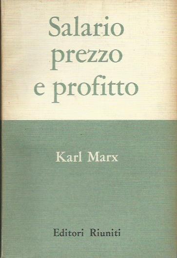 Salario prezzo e profitto - Karl Marx - copertina