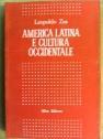 America latina e cultura occidentale - Leopoldo Zea - copertina