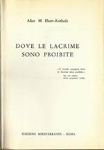 Dove le lacrime sono proibite