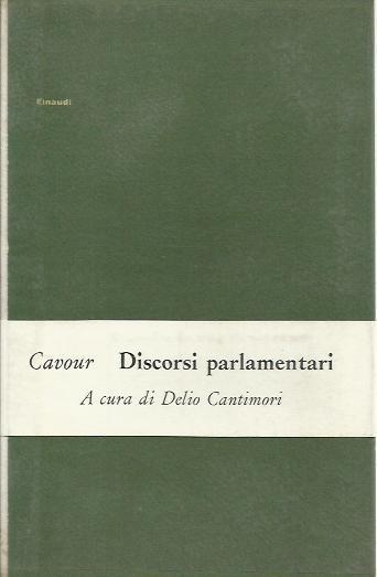 Discorsi parlamentari - Camillo Cavour - copertina