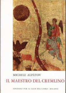 Il Maestro Del Cremlino - Michail Alpatov - copertina