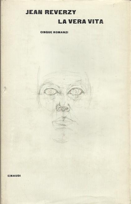 La Vera vita - Jean Reverzy - copertina