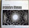 Architettura Ottomana - Ulya Vogt-Goknil - copertina