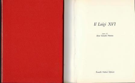 Il Luigi XVI - Alvar Gonzáles-Palacios - copertina