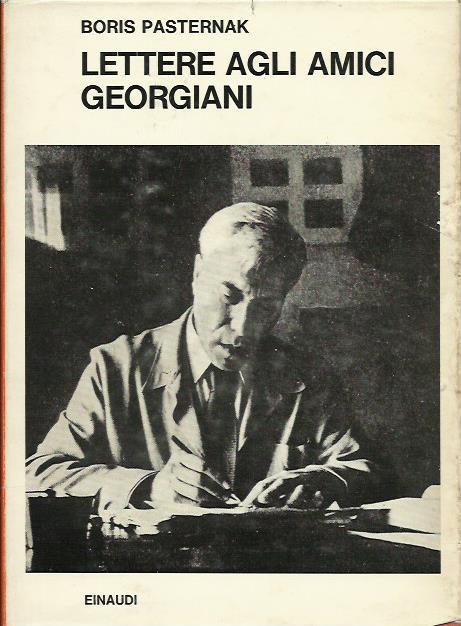 Lettere agli amici georgiani - Boris Pasternak - copertina