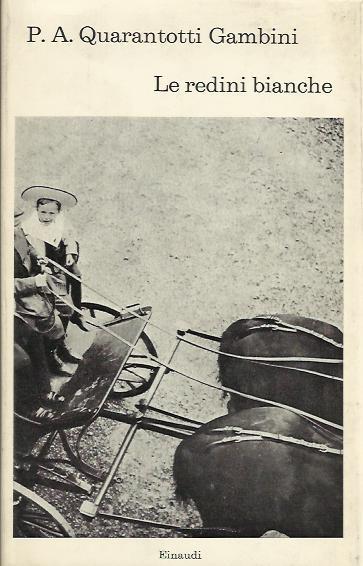 Le Redini bianche - Pier Antonio Quarantotti Gambini - copertina