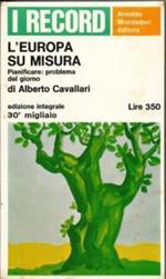 L' Europa su misura