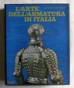L' Arte dell' Armatura in Italia