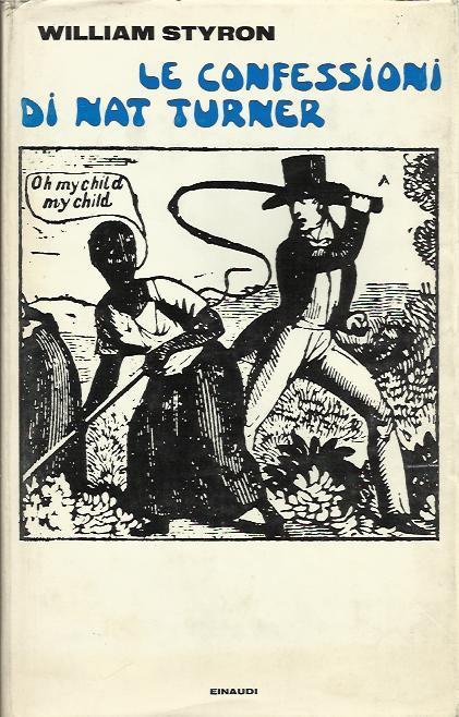 Le Confessioni di Nat Turner - William Styron - copertina