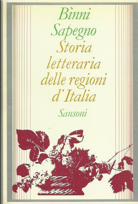 Storia letteraria delle regioni d'Italia - Natalino Sapegno - copertina