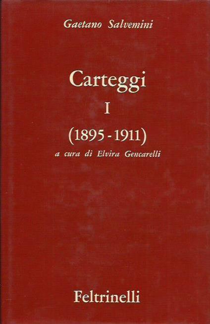 Carteggi (1895-1911) - Gaetano Salvemini - copertina