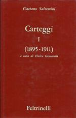 Carteggi (1895-1911)