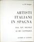 Artisti italiani in Spagna dal XIV secolo ai re Cattolici - A. De Bosque - copertina