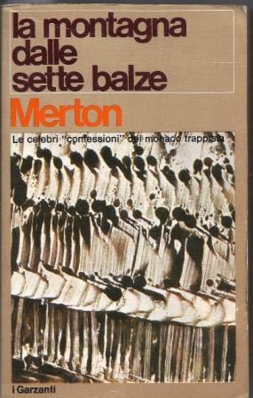 La Montagna Dalle Sette Balze - Thomas Merton - copertina