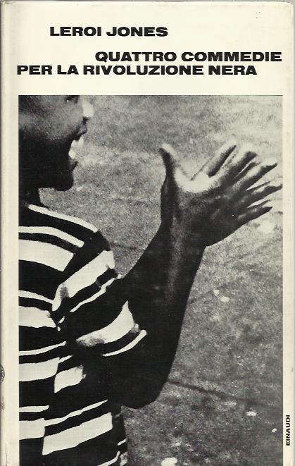 Quattro commedie per la rivoluzione nera - Leroi Jones - copertina
