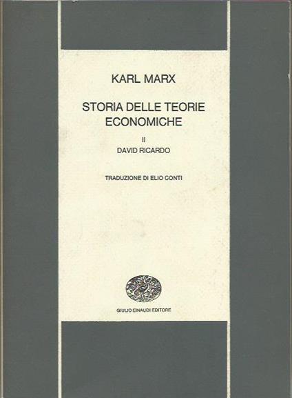 Storia delle Teorie Economiche David Ricardo - Karl Marx - copertina