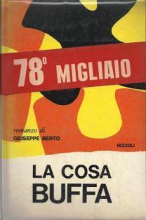 La Cosa Buffa - Giuseppe Berto - copertina