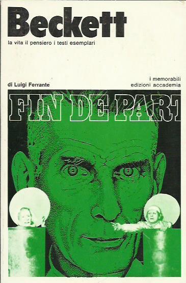 Beckett la vita il pensiero i testi esemplari - Luigi Ferrante - copertina