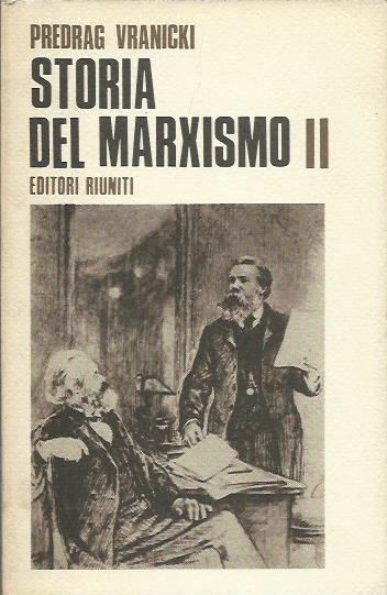 Storia del marxismo 2 - Predrag Vranicki - copertina