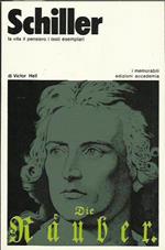 Schiller la vita il pensiero i testi esemplari