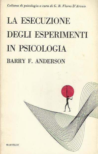 La Esecuzione degli esperimenti in psicologia - Bob Anderson - copertina