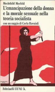 L' emancipazione della donna e la morale sessuale nella teoria socialista - Merfeld Mechthild - copertina
