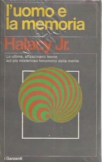 L' Uomo e la memoria - D. S. Halacy - copertina