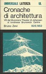 Cronache di Architettura dal Mummers Theater di Johansen al londinese Brunswick Centre