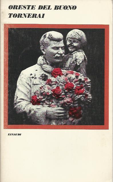 Tornerai - Oreste Del Buono - copertina
