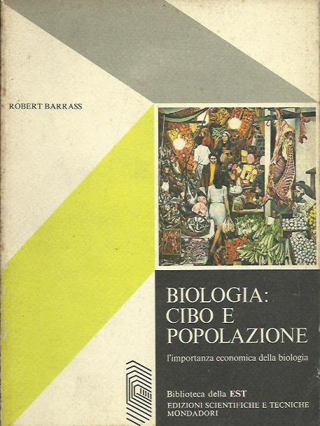 Biologia: cibo e popolazione - Robert Barrass - copertina