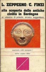 Alla scoperta delle antiche civiltà in Sardegna