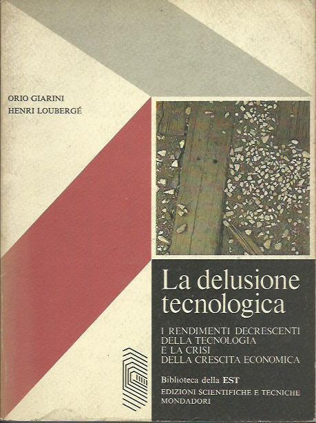 La Delusione tecnologica - Orio Giarini - copertina