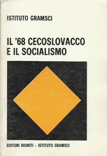 Il 68 cecoslovacco e il socialismo - copertina