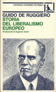 Storia del liberalismo europeo - Guido De Ruggiero - copertina