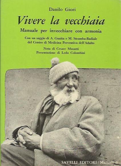 Vivere la vecchiaia - Danilo Giori - copertina