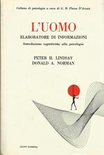 L' Uomo elaboratore di informazioni