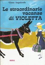 Le straordinarie vacanze di Violetta