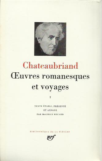 Oeuvres romanesques et voyages Volume Uno - François-René de Chateaubriand - copertina