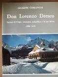 Don Lorenzo Dresco parroco di Crego, muratore, scalpellino e la sua chiesa - Giuseppe Cobianchi - copertina