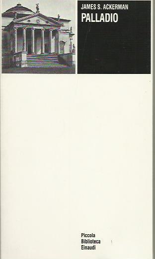 Palladio - James S. Ackerman - copertina