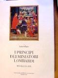 I principi dei miniatori lombardi. Secoli XV-XVI