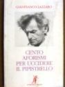 Cento aforismi per uccidere il pipistrello - Gianfranco Lazzaro - copertina