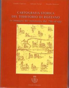 Cartografia storica del territorio di Rozzano - Claudia Capurso - copertina