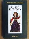 Il Mito di Ginevra - Norma Lorre Goodrich - copertina