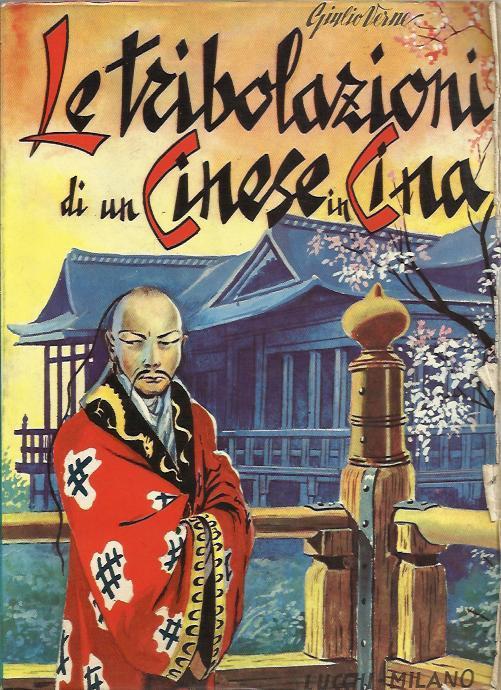 Le tribolazioni di un cinese in Cina - Jules Verne - copertina