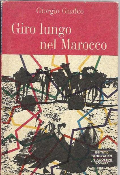 Giro lungo nel Marocco - Giorgio Gualco - copertina