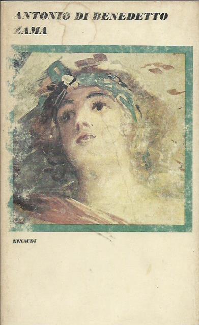 Zama - Antonio Di Benedetto - copertina