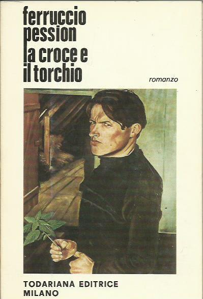 La croce e il torchio - Ferruccio Pession - copertina