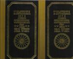 L' America Alla Conquista Del Far West