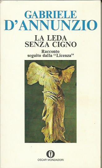 La Leda senza cigno Racconto seguito dalla "Licenza" - Gabriele D'Annunzio - copertina